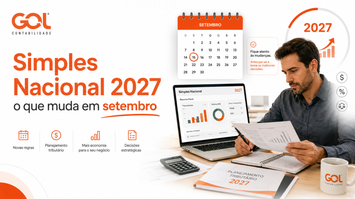 Simples Nacional 2027: o que muda em setembro de 2026